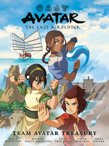 Avatar: The Last Airbender--Team Avatar Treasury Library Edition by Faith Erin Hicks, Peter Wartman, Adele Matera, Bryan Konietzko, Michael Dante DiMartino, 9781506746753