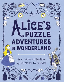 Alice's Puzzle Adventures in Wonderland by Gareth Moore, 9781804537749