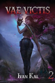 Vae Victis 2 (An Apocalypse LitRPG) by Ivan Kal, 9781039455481