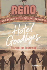 Hotel Goodbyes by Stephen Jon Thompson, 9798887504346