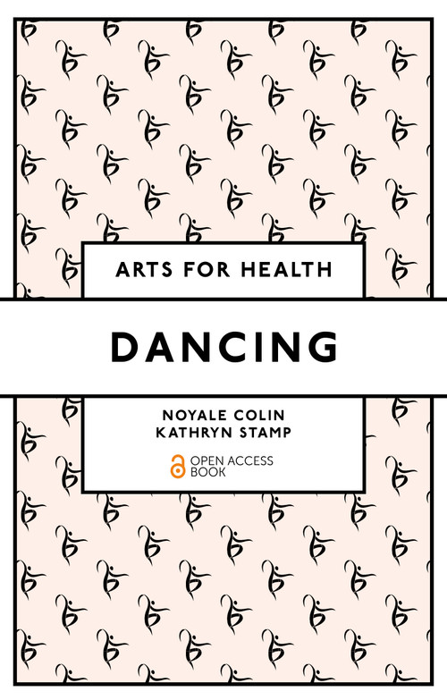 Dancing - 9781837539154 by Noyale Colin, Kathryn Stamp, 9781837539154