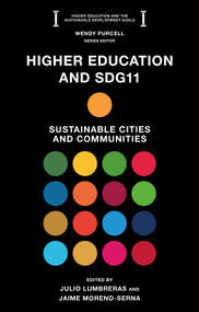 Higher Education and SDG11 (Sustainable Cities and Communities) by Julio Lumbreras, Jaime Moreno-Serna, 9781837974238