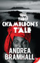 The Chameleon's Tale by Andrea Bramhall, 9781626393639