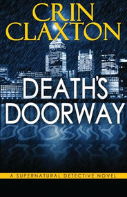 Death's Doorway by Crin  Claxton, 9781626393547