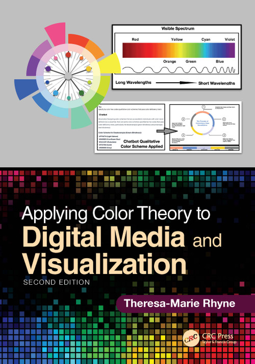 Applying Color Theory to Digital Media and Visualization - 9781032811727 by Theresa-Marie Rhyne, 9781032811727