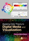 Applying Color Theory to Digital Media and Visualization - 9781032811727 by Theresa-Marie Rhyne, 9781032811727