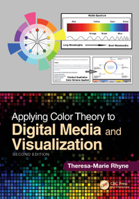 Applying Color Theory to Digital Media and Visualization - 9781032811727 by Theresa-Marie Rhyne, 9781032811727