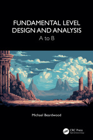 Fundamental Level Design and Analysis (A to B) by Michael Beardwood, 9781032528700