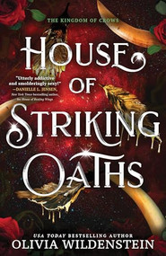 House of Striking Oaths (Standard Edition) by Olivia Wildenstein, 9781464235894