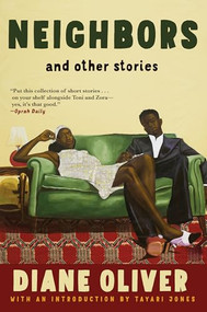 Neighbors and Other Stories - 9780802164346 by Diane Oliver, Tayari Jones, 9780802164346