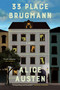 33 Place Brugmann by Alice Austen, 9780802164087