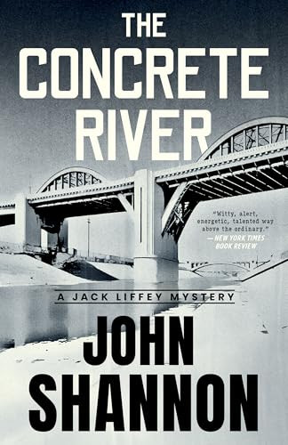 The Concrete River by John Shannon, 9781964008028