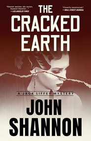 The Cracked Earth by John Shannon, 9781964008042