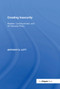 Creating Insecurity (Realism, Constructivism, and US Security Policy) by Anthony D. Lott, 9781138356757