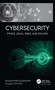 Cybersecurity (Ethics, Legal, Risks, and Policies) by Ishaani Priyadarshini, Chase Cotton, 9781774639207