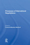 Processes of International Negotiations by Frances Mautner-Markhof, 9780367299866
