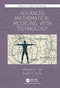 Advanced Mathematical Modeling with Technology by William P. Fox, Robert E. Burks, 9781032001814