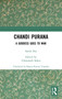 Chandi Purana (A Goddess Goes to War) by Sarala Das, Udayanath Sahoo, Basant Kumar Tripathy, 9781032382111