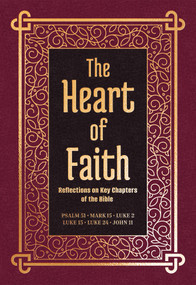The Heart of Faith (Reflections on Key Chapters of the Bible) by Norman Berger, 9780810032170