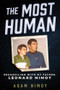 The Most Human (Reconciling with My Father, Leonard Nimoy) by Adam Nimoy, 9780915864737