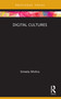 Digital Cultures - 9780367725396 by Smeeta Mishra, 9780367725396