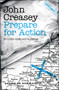 Prepare for Action by John Creasey, 9781504092180