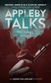 Appleby Talks (23 Detective Stories) by Michael Innes, 9781504092753