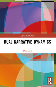 Dual Narrative Dynamics by Dan Shen, 9781032404325