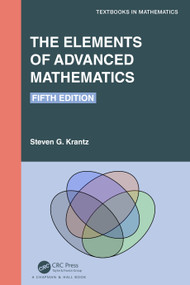 The Elements of Advanced Mathematics by Steven G. Krantz, 9781032102795