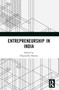 Entrepreneurship in India - 9781032378602 by Deependra Sharma, 9781032378602