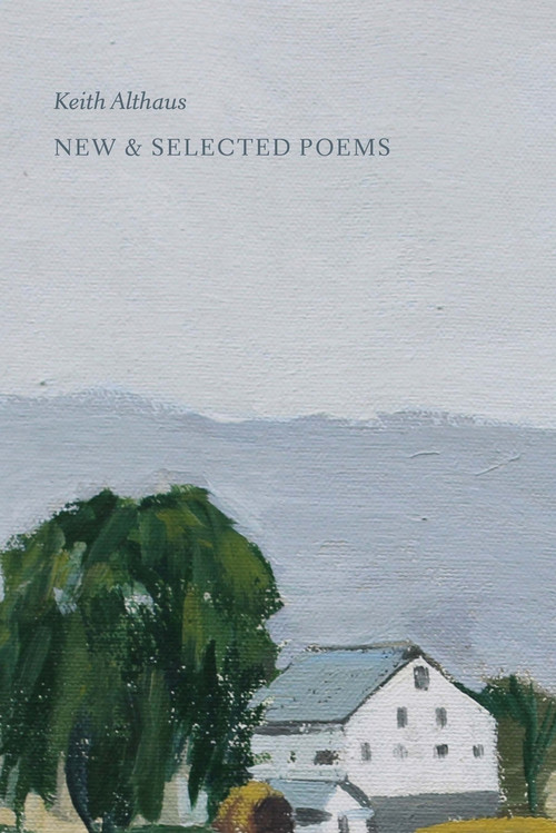 New & Selected Poems - 9781946830203 by Keith Althaus, 9781946830203