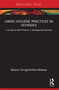 Hand Hygiene Practices in Schools (A Guide to Best-Practice in Developing Countries) - 9781032450858 by Balwani Chingatichifwe Mbakaya, 9781032450858