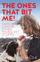 The Ones That Bit Me! (Camels, cows and other young-vet stories) by Marcus Taylor, 9781991016997