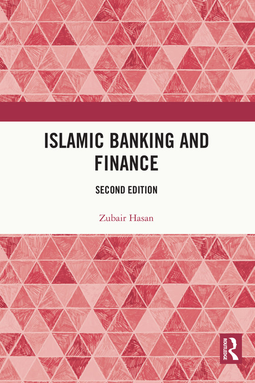 Islamic Banking and Finance (Second edition) - 9781032433639 by Hasan Zubair, 9781032433639