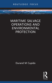 Maritime Salvage Operations and Environmental Protection - 9781032325354 by Durand Cupido, 9781032325354