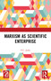 Marxism as Scientific Enterprise by P.C. Joshi, 9781032364872