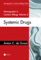 Monographs in Contact Allergy, Volume 4 (Systemic Drugs) by Anton C. de Groot, 9780367744625