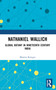 Nathaniel Wallich (Global Botany in Nineteenth Century India) by Martin Krieger, 9781032377124
