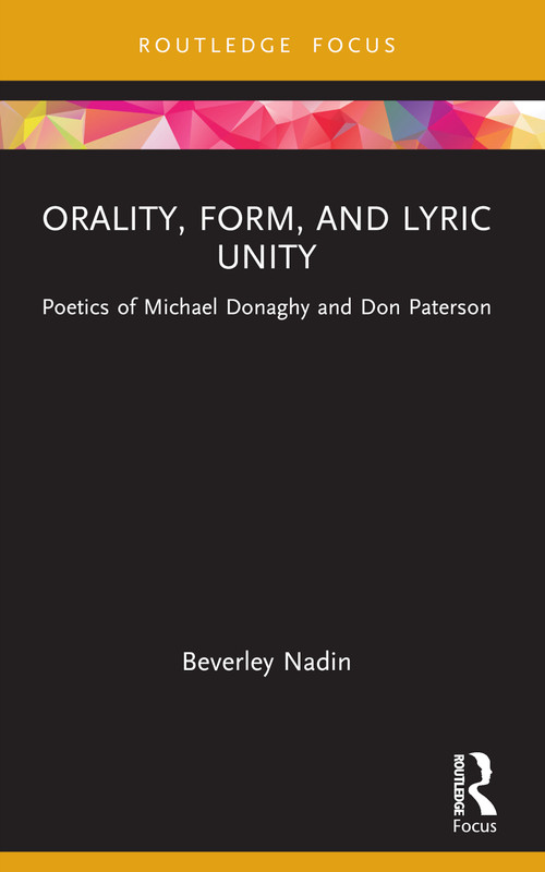 Orality, Form, and Lyric Unity (Poetics of Michael Donaghy and Don Paterson) - 9781032233024 by Beverley Nadin, 9781032233024