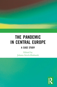 The Pandemic in Central Europe (A Case Study) by Jolanta Itrich-Drabarek, 9781032405926