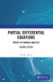 Partial Differential Equations (Topics in Fourier Analysis) by M. W. Wong, 9781032074092