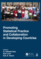 Promoting Statistical Practice and Collaboration in Developing Countries - 9781032198507 by O. Olawale Awe, Kim Love, Eric A. Vance, 9781032198507