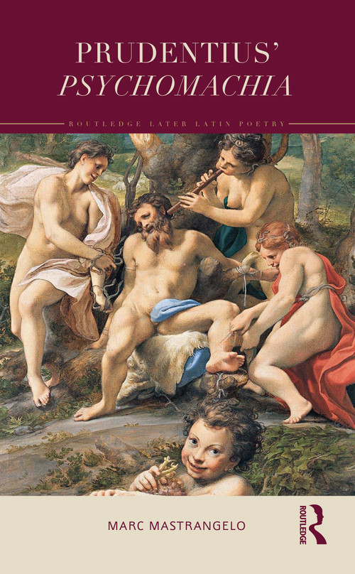 Prudentius' Psychomachia by Marc Mastrangelo, 9781032189888