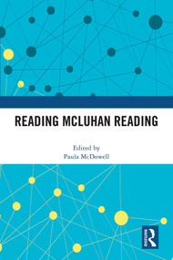 Reading McLuhan Reading by Paula McDowell, 9781032427645