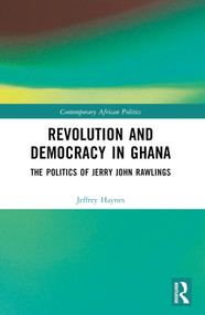 Revolution and Democracy in Ghana (The Politics of Jerry John Rawlings) - 9781032135496 by Jeffrey Haynes, 9781032135496