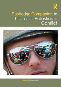 Routledge Companion to the Israeli-Palestinian Conflict by Asaf Siniver, 9781032249018
