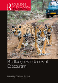 Routledge Handbook of Ecotourism by David A. Fennell, 9781032067230