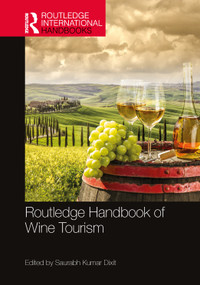 Routledge Handbook of Wine Tourism by Saurabh Kumar Dixit, 9780367698645