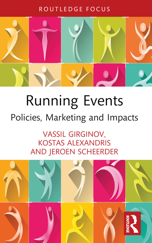 Running Events (Policies, Marketing and Impacts) - 9781032294629 by Vassil Girginov, Kostas Alexandris, Jeroen Scheerder, 9781032294629