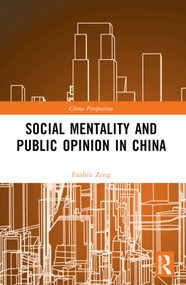 Social Mentality and Public Opinion in China - 9781032450391 by Fanbin Zeng, 9781032450391